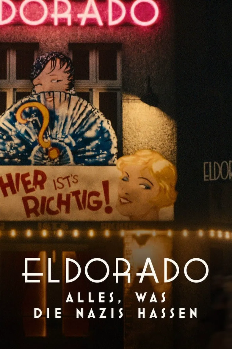 Affiche de Eldorado : Le cabaret honni des nazis