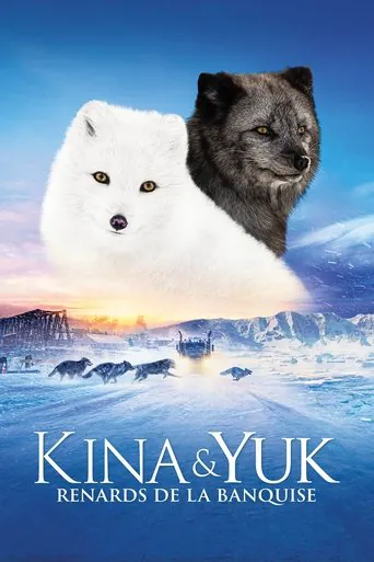 Affiche de Kina & Yuk : Renards de la banquise