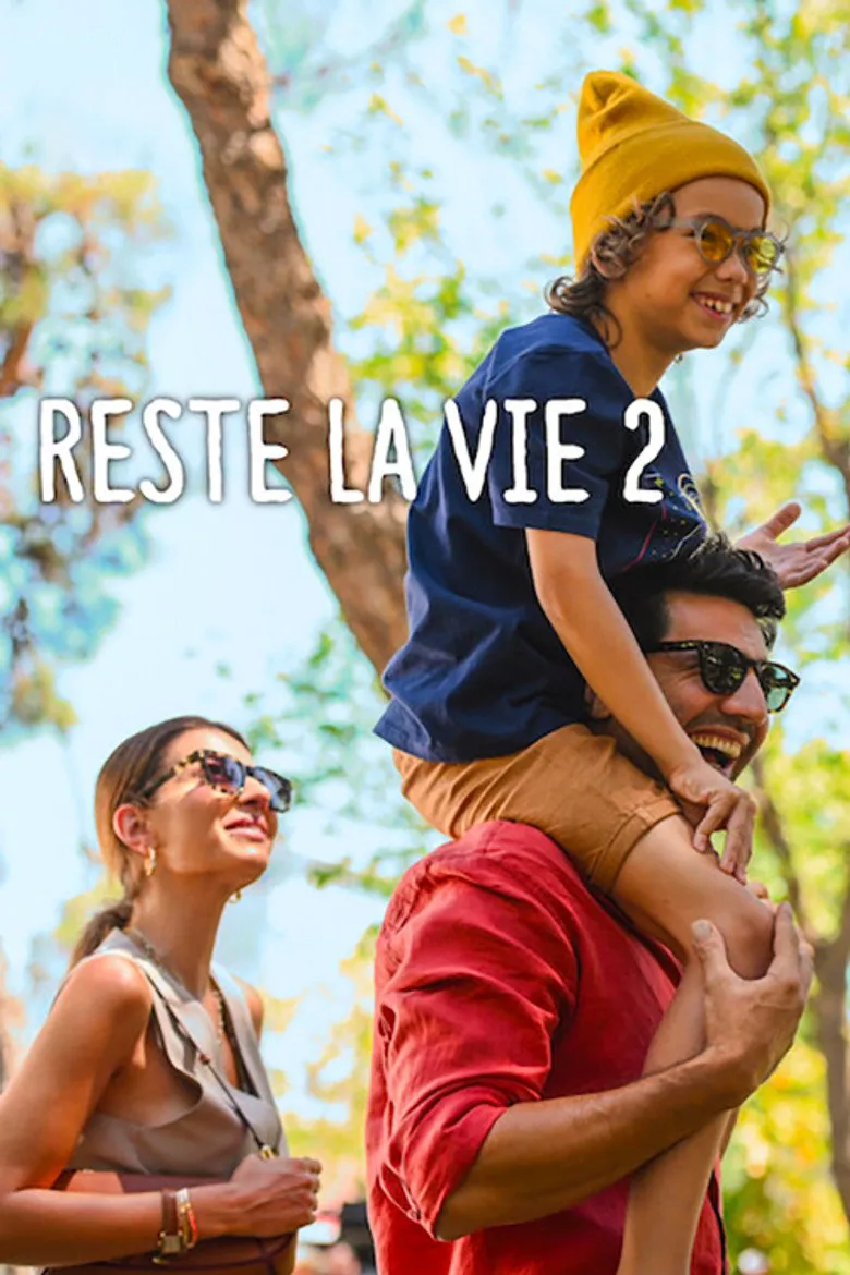 Affiche de Reste la vie 2