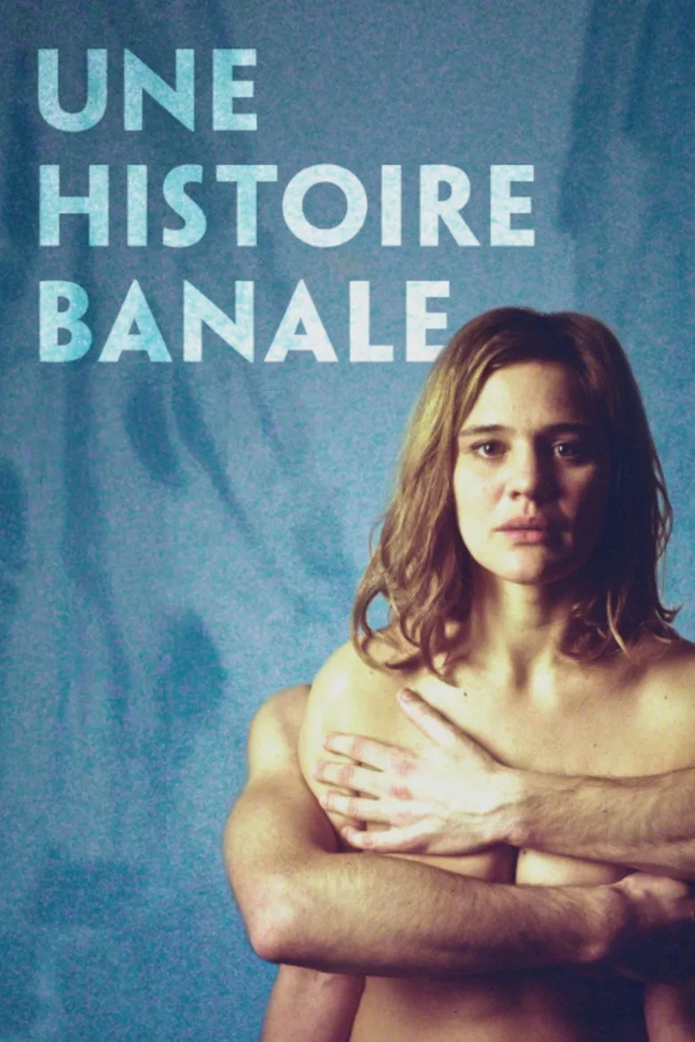 Affiche de Une histoire banale