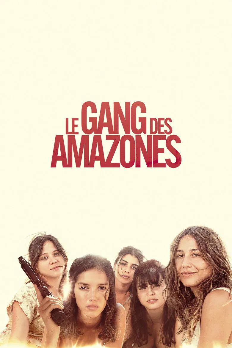 Affiche de Le Gang des Amazones