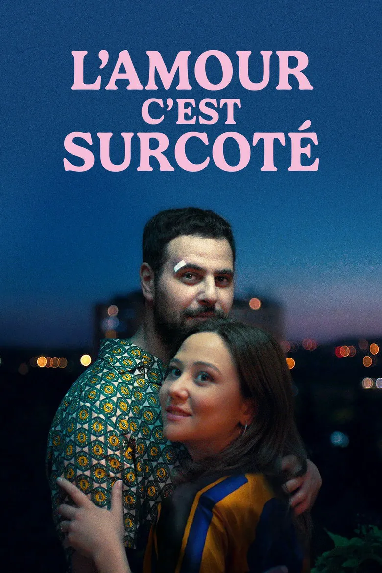 Affiche de L'Amour c'est surcoté