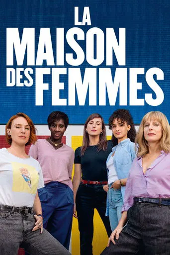 Affiche de La Maison des Femmes