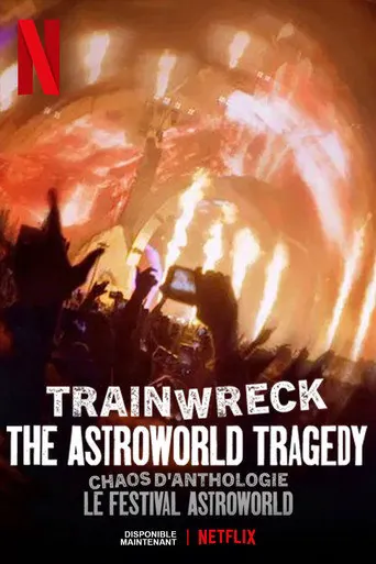 Affiche de Chaos d'anthologie : Le festival Astroworld