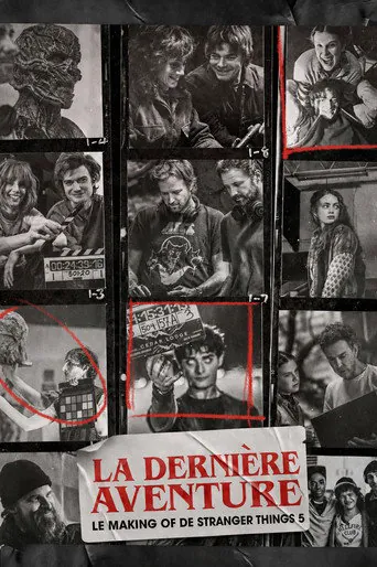 Affiche de La Dernière Aventure : Le making-of de Stranger Things 5