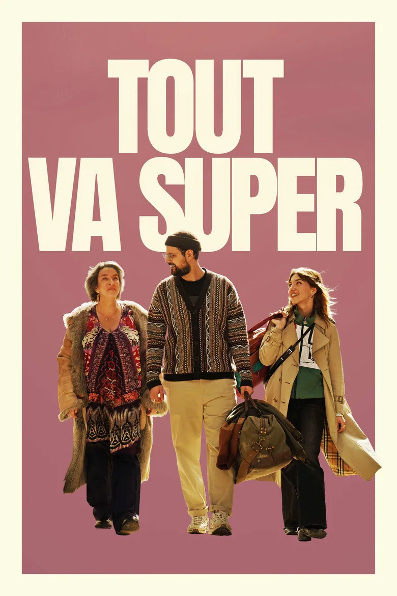 Affiche de Tout va super