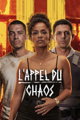 Affiche de L'Appel du chaos