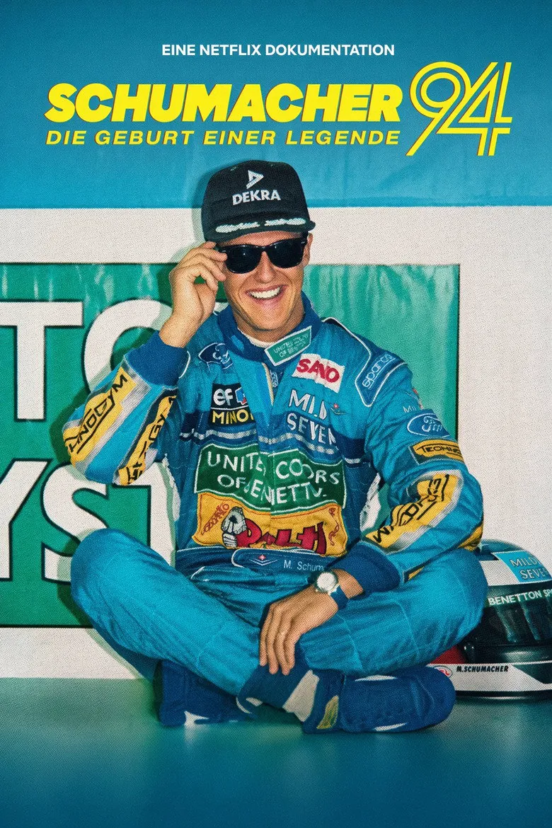 Affiche de Schumacher '94 – La naissance d'une légende