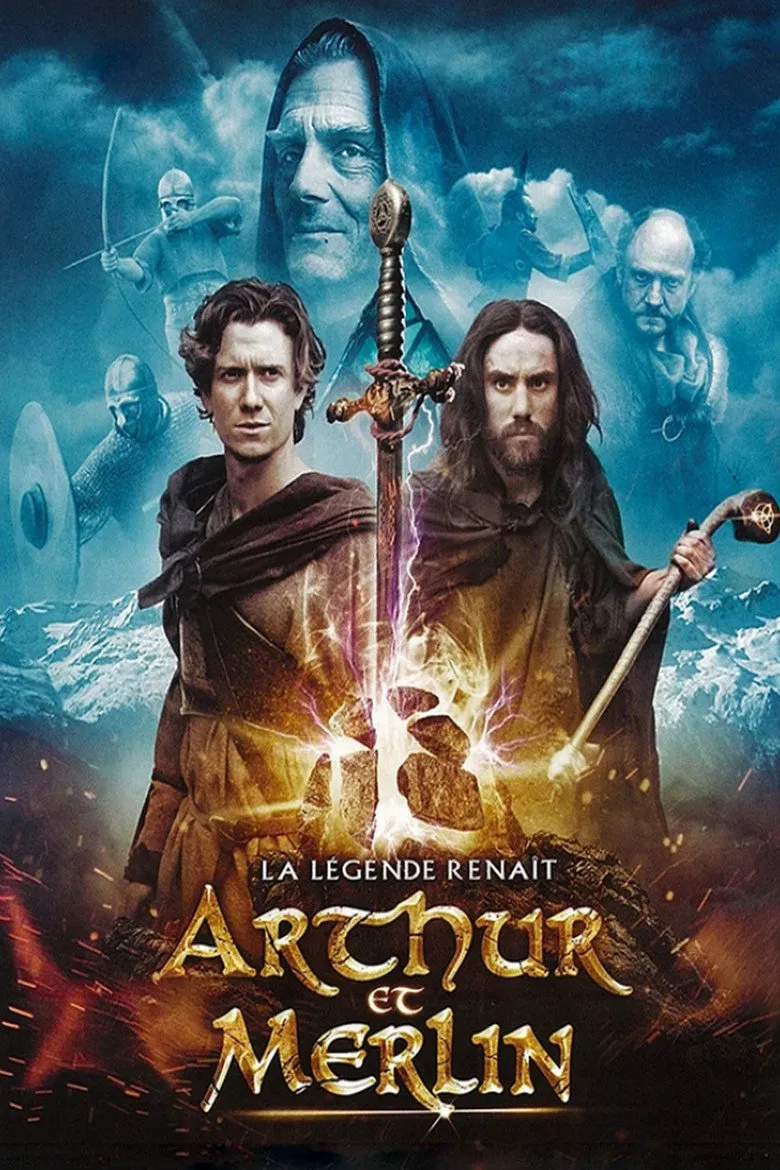 Affiche de Arthur et Merlin : La légende renaît
