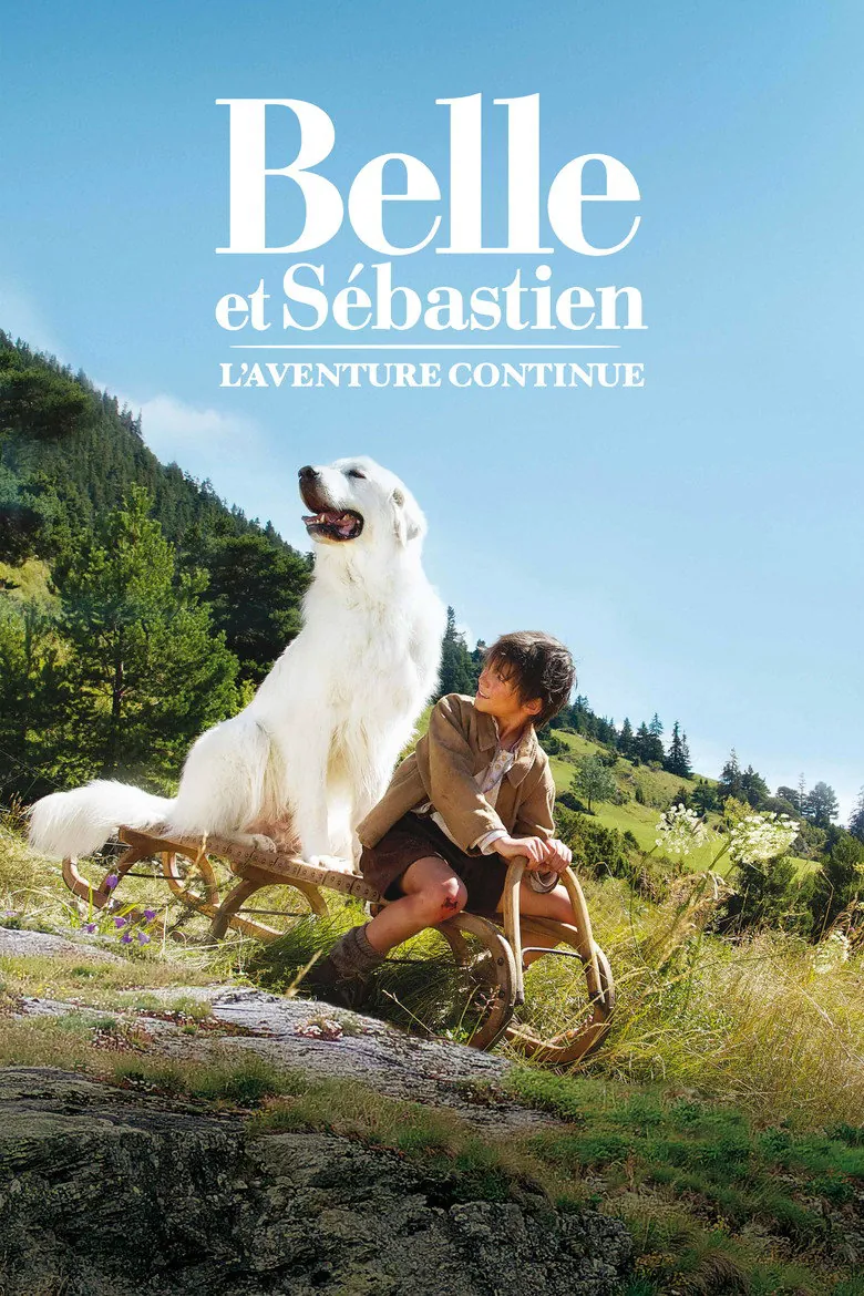 Affiche de Belle et Sébastien, l'aventure continue