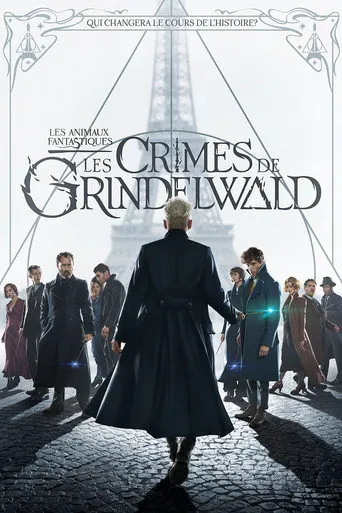 Affiche de Les Animaux Fantastiques : Les Crimes de Grindelwald