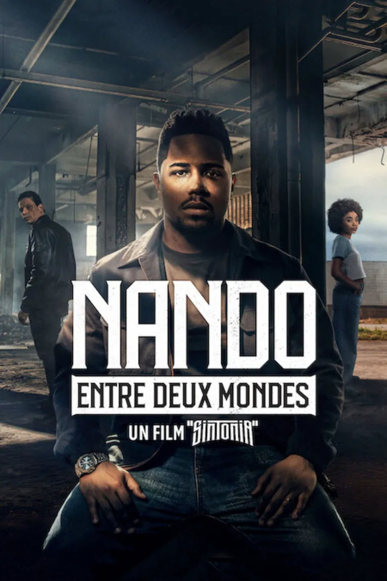 Affiche de Nando entre deux mondes : Un film "Sintonia"