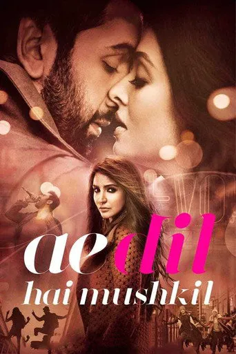 Affiche de Ae Dil Hai Mushkil