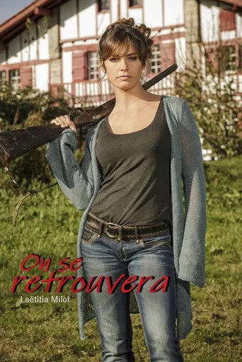 Affiche de On se retrouvera