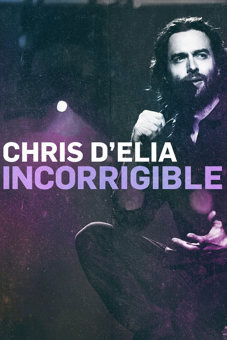 Affiche de Chris D'Elia: Incorrigible