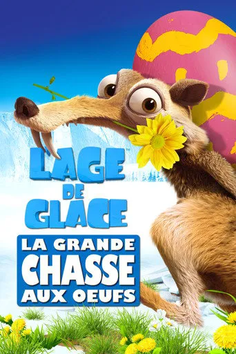 Affiche de L’Âge de glace : La Grande Chasse aux œufs