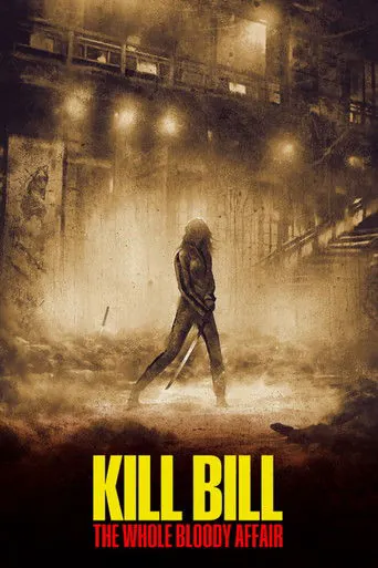 Affiche de Kill Bill : The Whole Bloody Affair