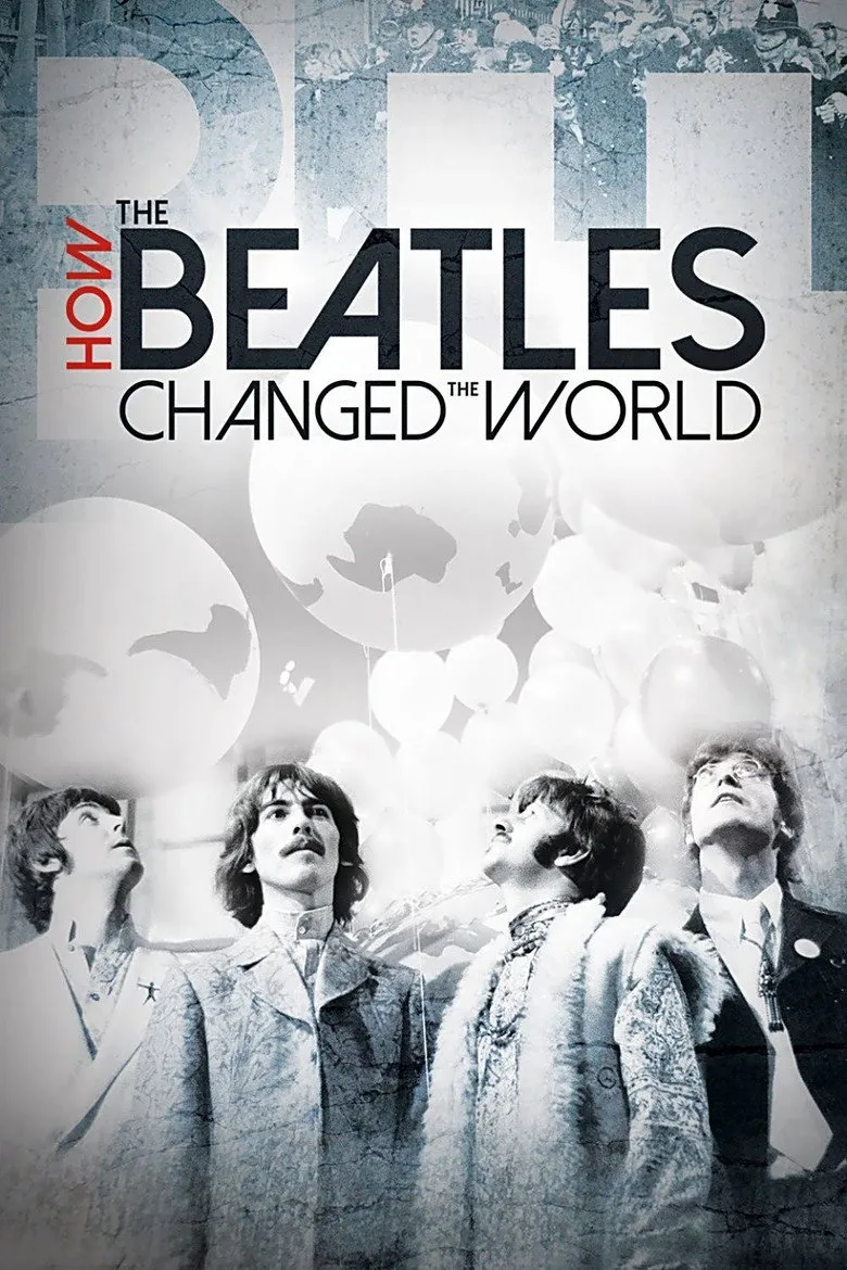 Affiche de How the Beatles Changed the World