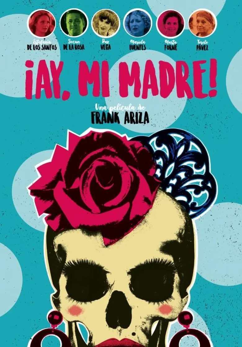 Affiche de ¡Ay, mi madre!