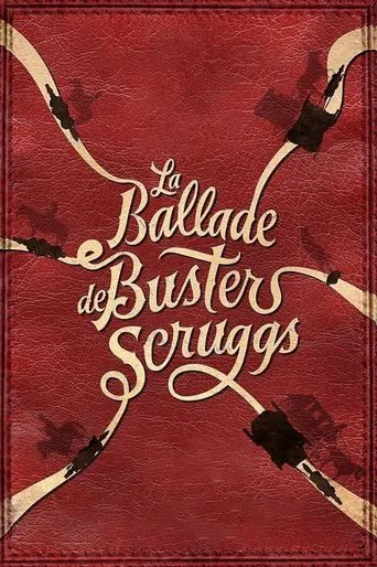 Affiche de La Ballade de Buster Scruggs
