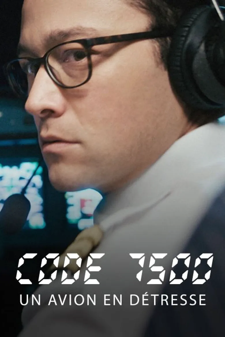 Affiche de Code 7500 : Un avion en détresse