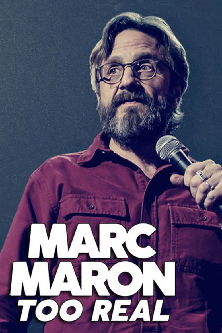 Affiche de Marc Maron: Too Real