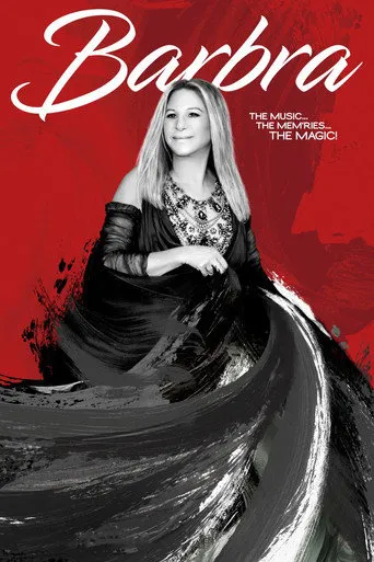 Affiche de Barbra: The Music ... The Mem'ries ... The Magic!
