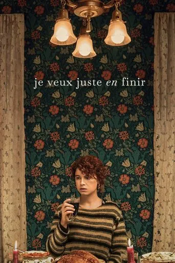 Affiche de Je veux juste en finir