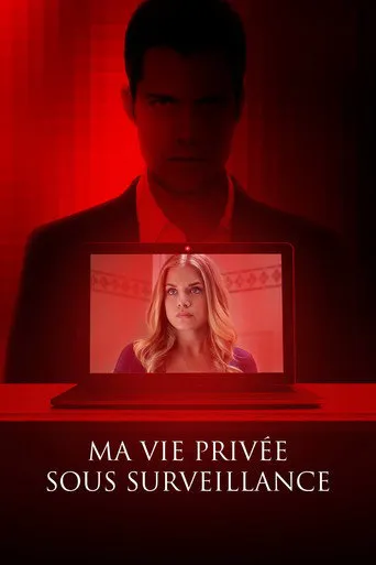 Affiche de Ma vie privée sous surveillance