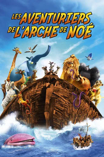 Affiche de Les Aventuriers de l'arche de Noé