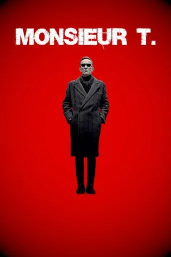 Affiche de Monsieur T.
